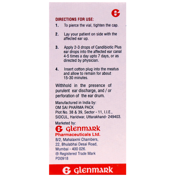 Candibiotic Plus Ear Drop    Beclometasone 0.025% w/v + Neomycin 0.5% w/v + Clotrimazole 1% w/v