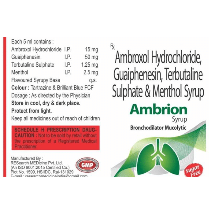 Ambrion Syrup    Ambroxol 15mg + Guaifenesin 50mg + Menthol 2.5mg + Terbutaline 1.25mg