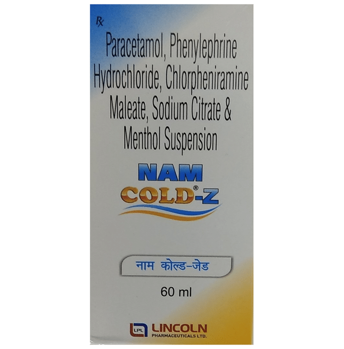 Nam Cold Z Syrup    Paracetamol 125mg + Pseudoephedrine 15mg + Cetirizine 2mg + Zinc 7.5mg