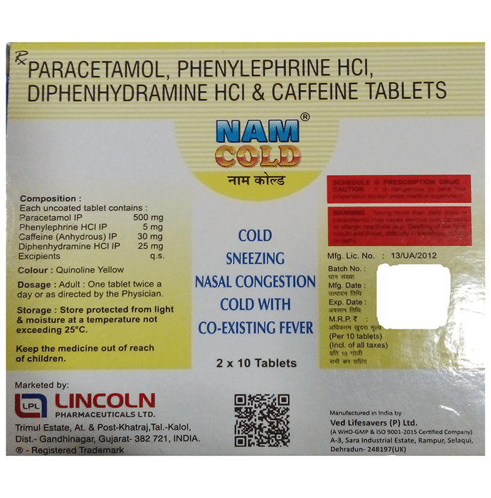 Nam Cold Tablet    Caffeine 30mg + Diphenhydramine 25mg + Paracetamol 500mg + Phenylephrine 5mg