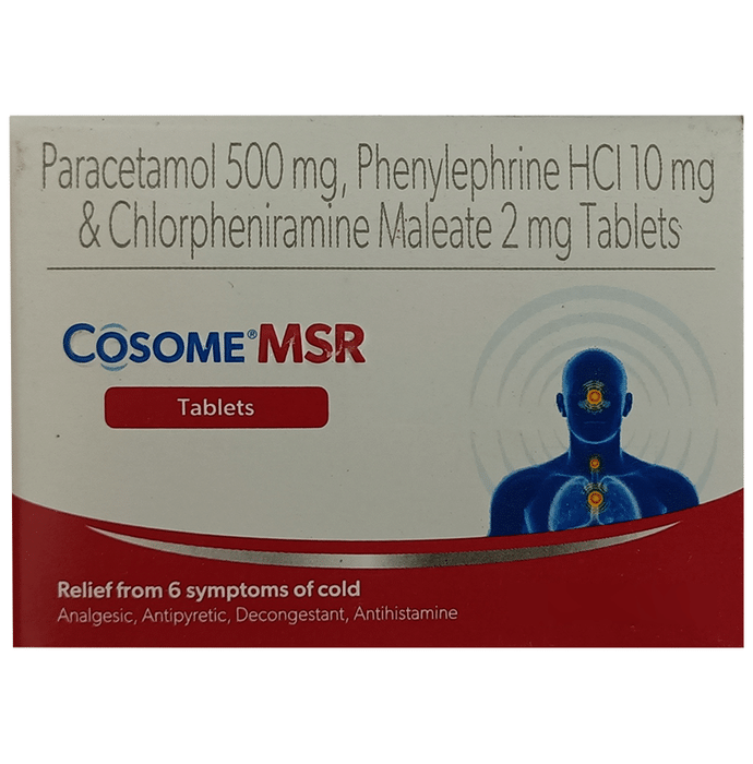 Cosome MSR Tablet    Chlorpheniramine Maleate 2mg + Paracetamol 500mg + Phenylephrine 10mg