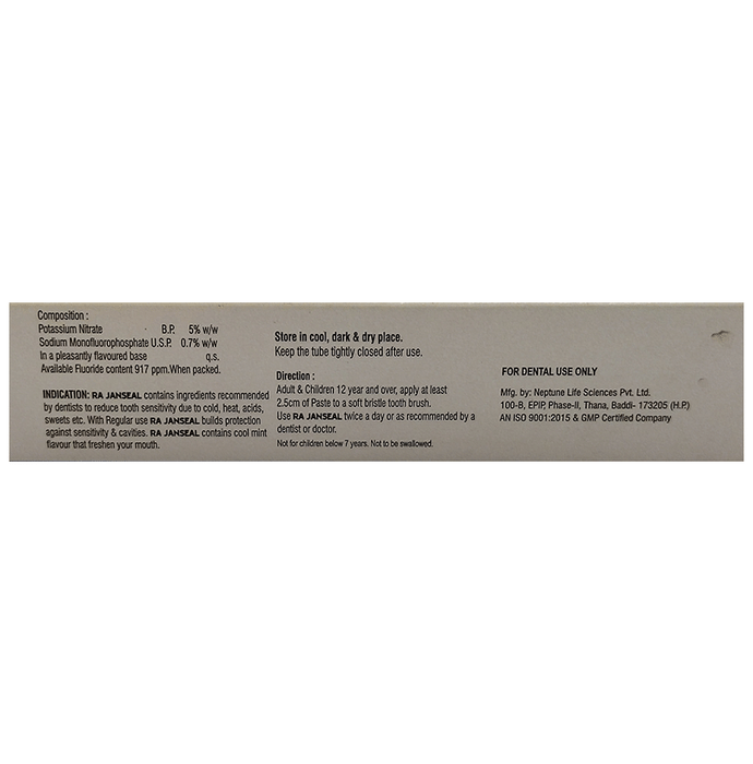 RA Janseal Toothpaste    Potassium Nitrate 5% w/w + Sodium Monofluorophosphate 0.7% w/w