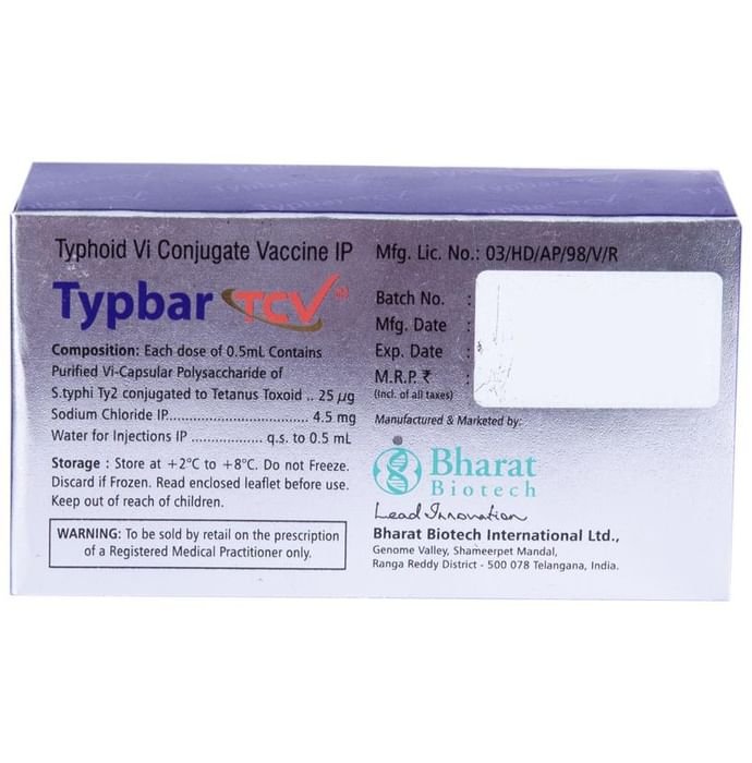 Typbar TCV Vaccine    Purified Vi Polysaccharide Typhoid Vaccine 25mcg