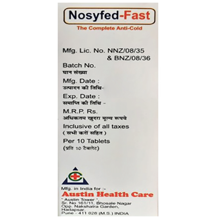 Nosyfed-Fast Tablet    Nimesulide 100mg + Paracetamol 325mg + Phenylephrine 10mg + Caffeine 25mg