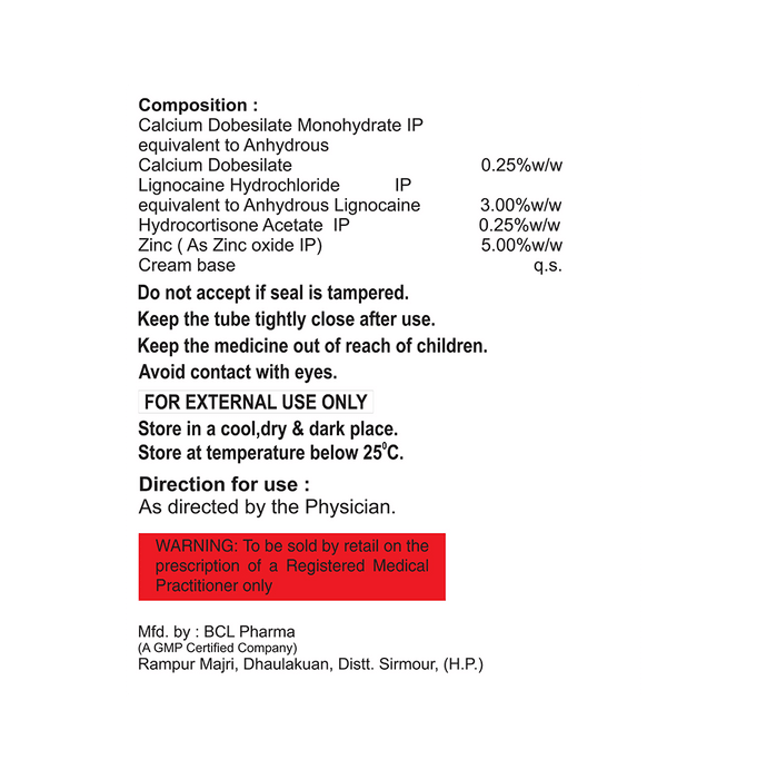 Pilo-Smooth Cream    Lidocaine 3% w/w + Calcium Dobesilate 0.25% w/w + Hydrocortisone 0.25% w/w + Zi