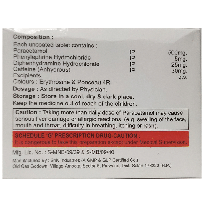 NP Flu Tablet    Caffeine 30mg + Diphenhydramine 25mg + Paracetamol 500mg + Phenylephrine 5mg