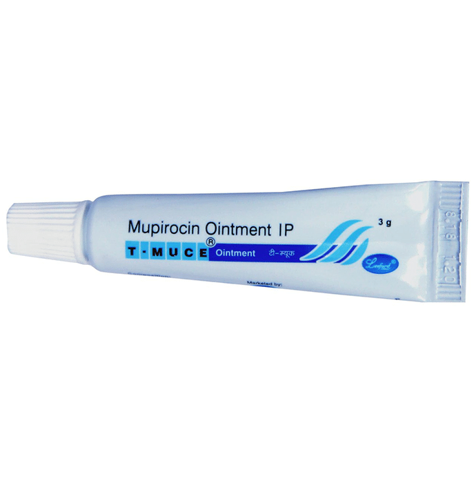 T-Muce Ointment    Mupirocin 2% w/w