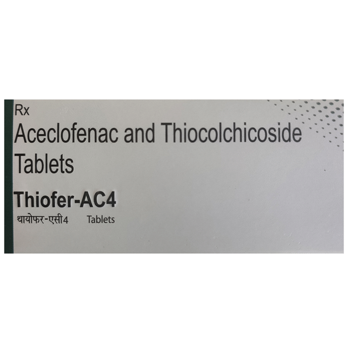 Thiofer AC4 Tablet    Aceclofenac 100mg + Thiocolchicoside 4mg