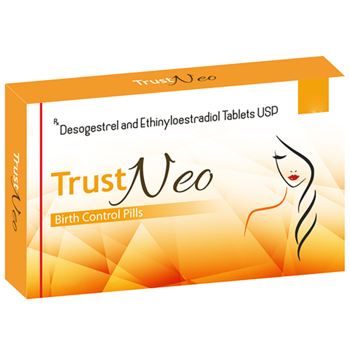 Trust Neo Tablet    Ethinyl Estradiol 0.02mg + Desogestrel 0.15mg