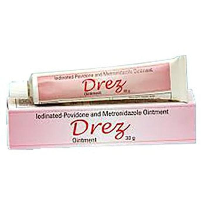 Drez Ointment    Metronidazole 1% w/w + Povidone Iodine 5% w/w