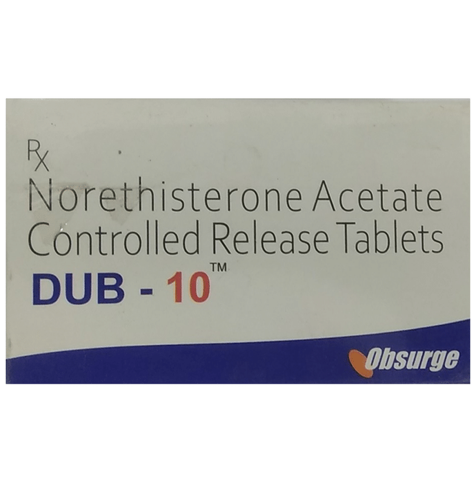 DUB 10 Tablet CR    Norethisterone 10mg