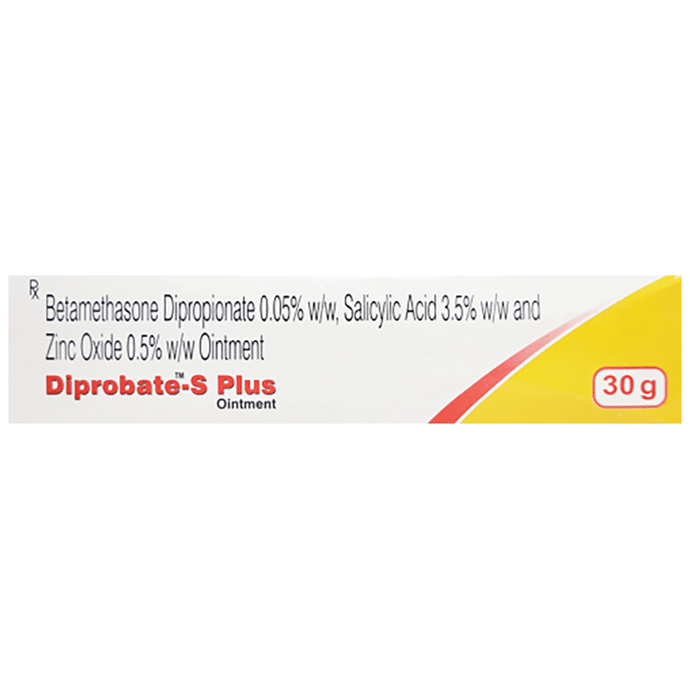 Diprobate S Plus Ointment    Betamethasone 0.05% w/w + Salicylic Acid 3.5% w/w + Zinc Oxide 0.5% w/w