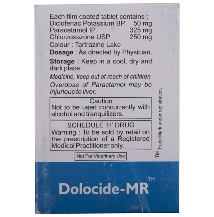 Dolocide MR Tablet    Chlorzoxazone 250mg + Diclofenac 50mg + Paracetamol 325mg