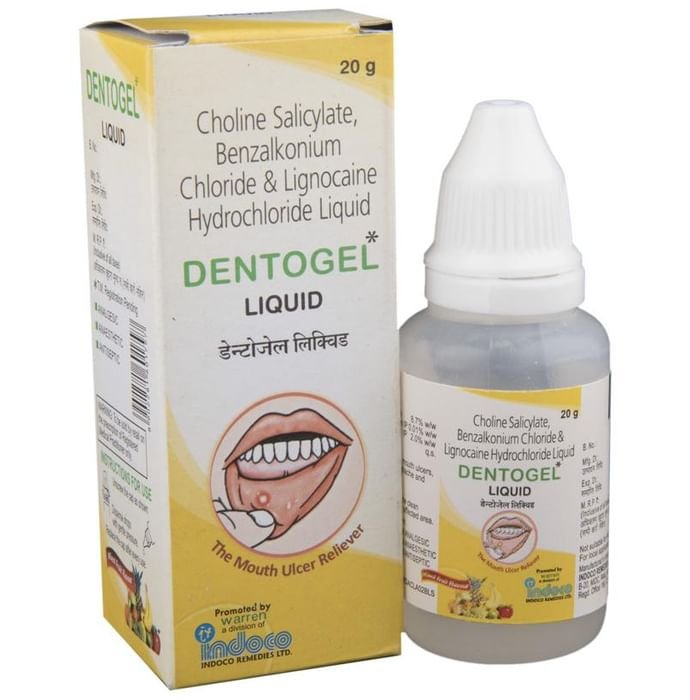 Dentogel Liquid    Choline Salicylate 8.7% w/w + Lidocaine 2% w/w