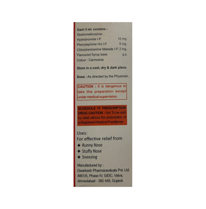 DU Froid DS Syrup    Phenylephrine 5mg/5ml + Chlorpheniramine Maleate 2mg/5ml + Dextromethorphan Hyd